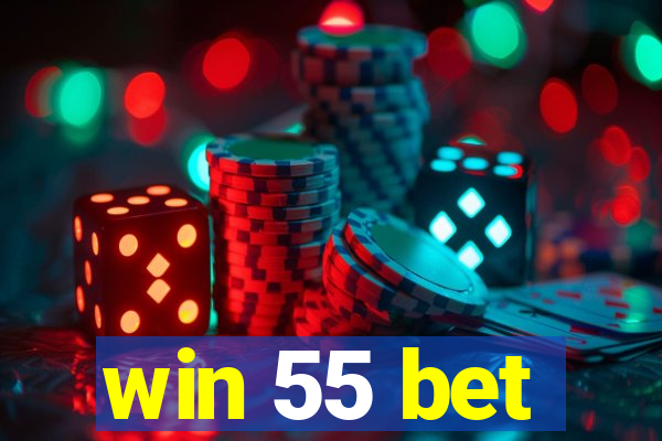 win 55 bet