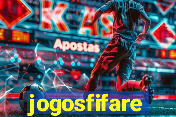 jogosfifare