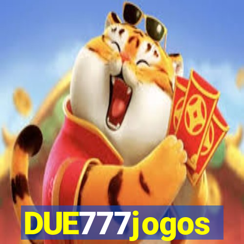 DUE777jogos