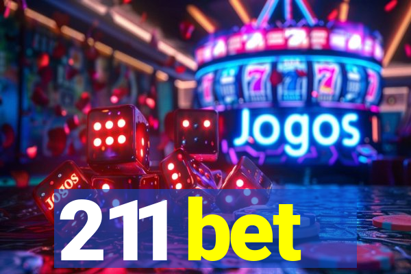 211 bet