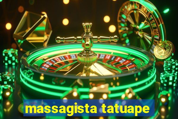 massagista tatuape