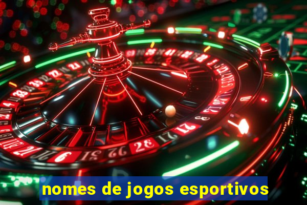 nomes de jogos esportivos