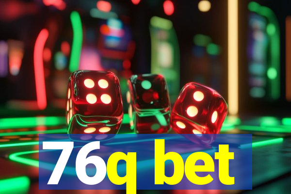 76q bet