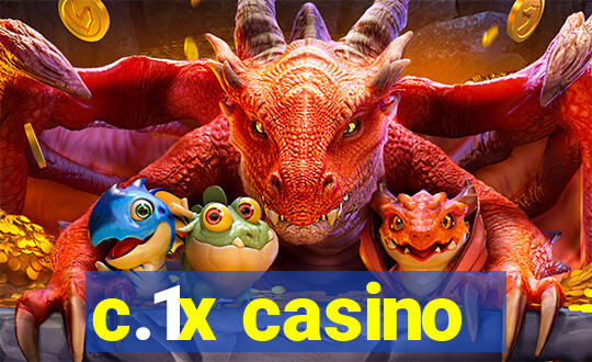 c.1x casino