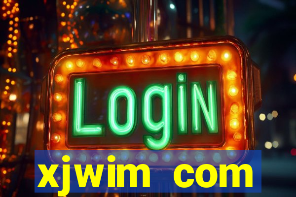 xjwim com plataforma login