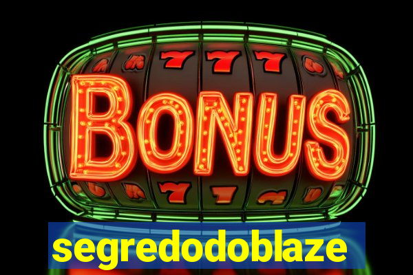 segredodoblaze