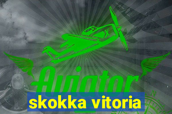 skokka vitoria