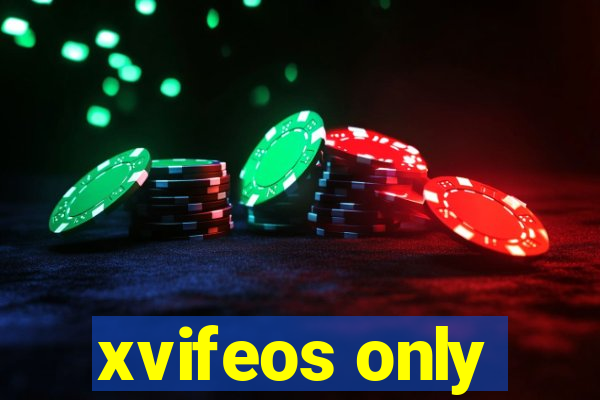 xvifeos only