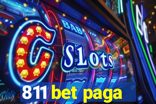 811 bet paga
