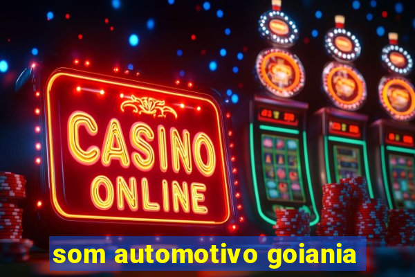 som automotivo goiania