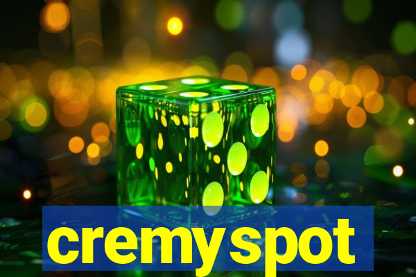 cremyspot