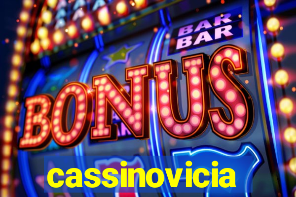 cassinovicia