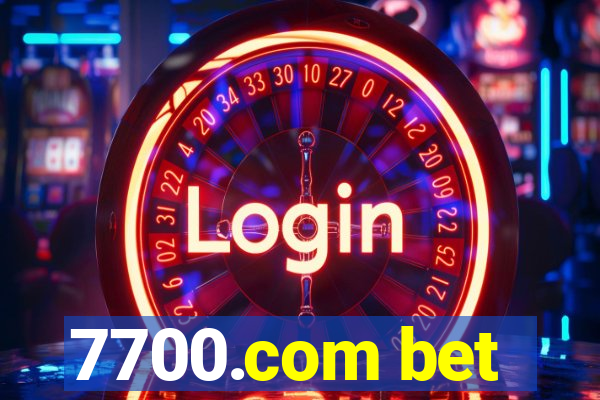 7700.com bet