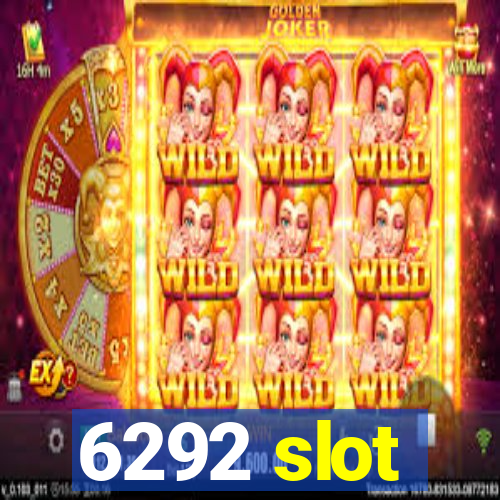 6292 slot