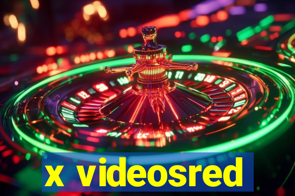 x videosred