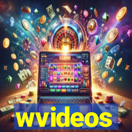 wvideos