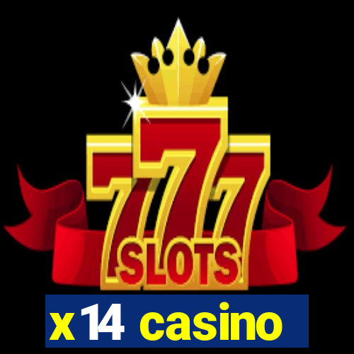 x14 casino