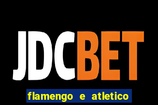 flamengo e atletico mineiro futemax
