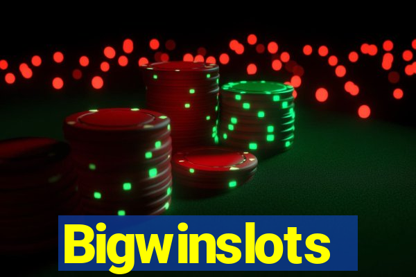 Bigwinslots