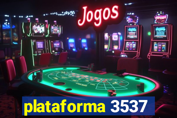 plataforma 3537