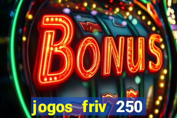 jogos friv 250 jogos para jogar