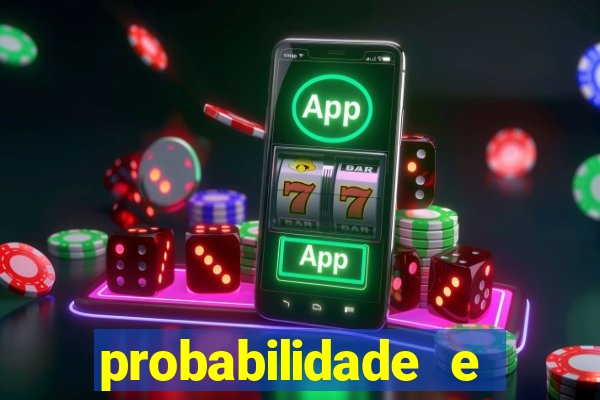 probabilidade e estatistica jogos de futebol