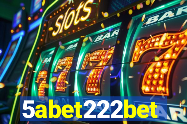 5abet222bet