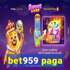 bet959 paga