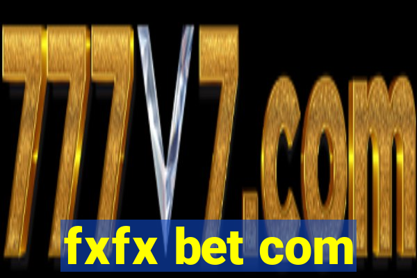 fxfx bet com