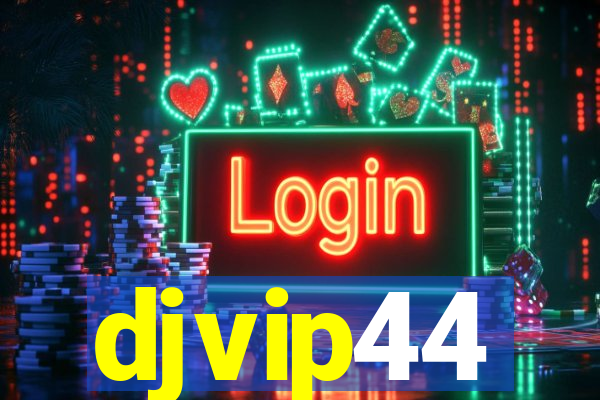 djvip44