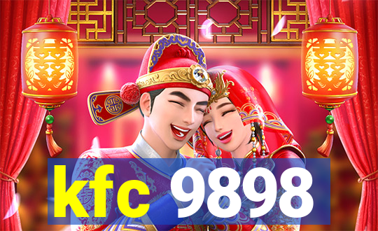 kfc 9898