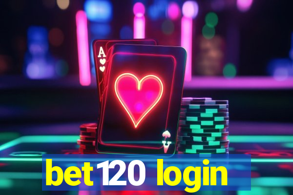 bet120 login