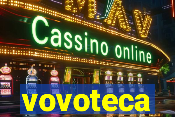 vovoteca