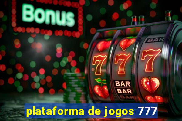 plataforma de jogos 777