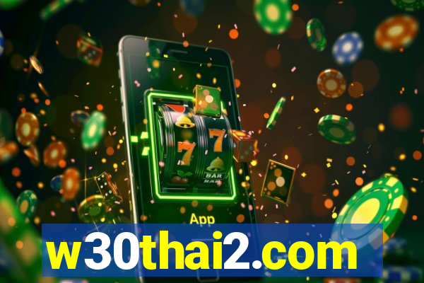 w30thai2.com