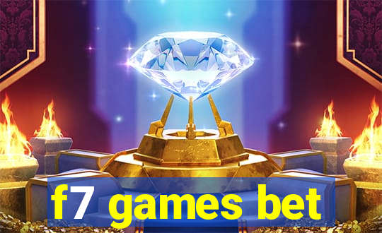 f7 games bet