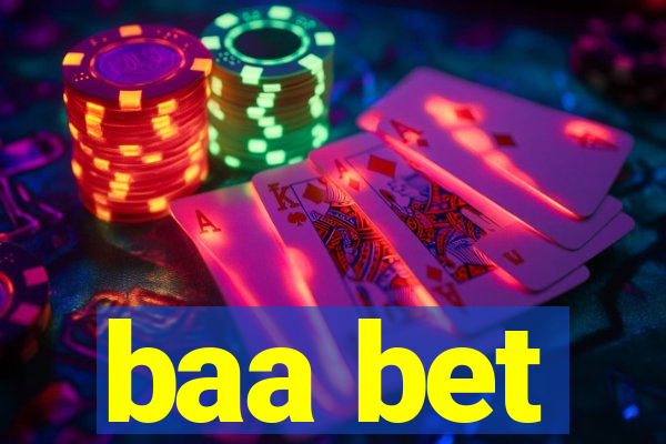 baa bet