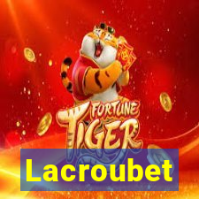Lacroubet