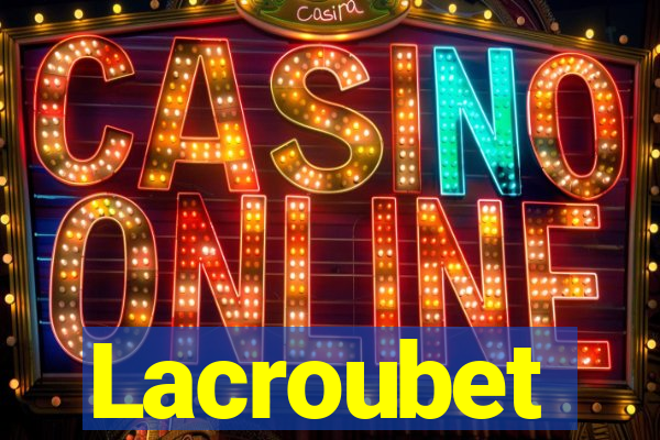 Lacroubet