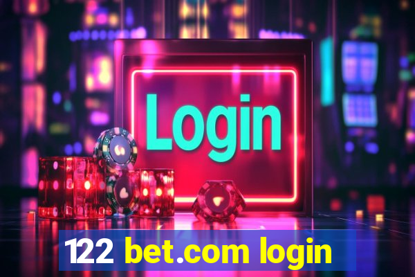 122 bet.com login