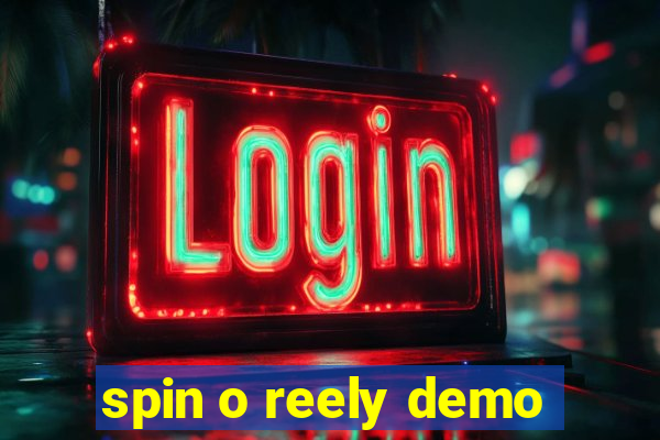 spin o reely demo
