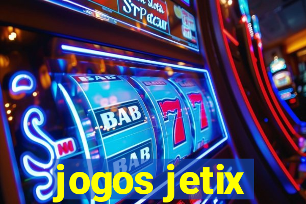 jogos jetix