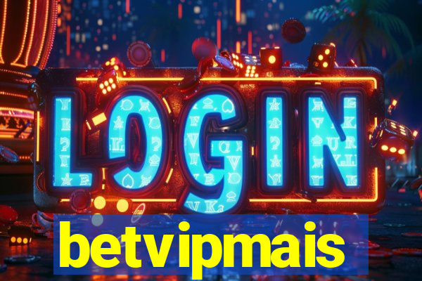 betvipmais