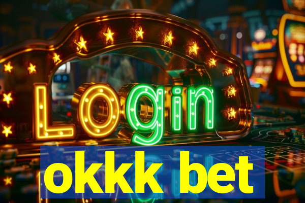 okkk bet
