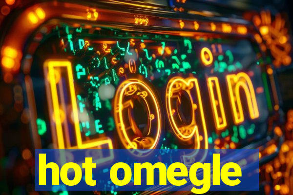 hot omegle