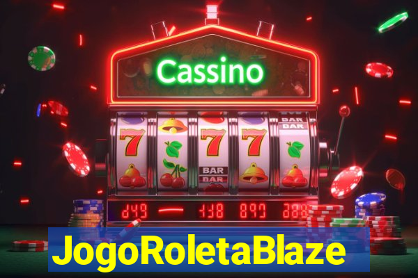 JogoRoletaBlaze