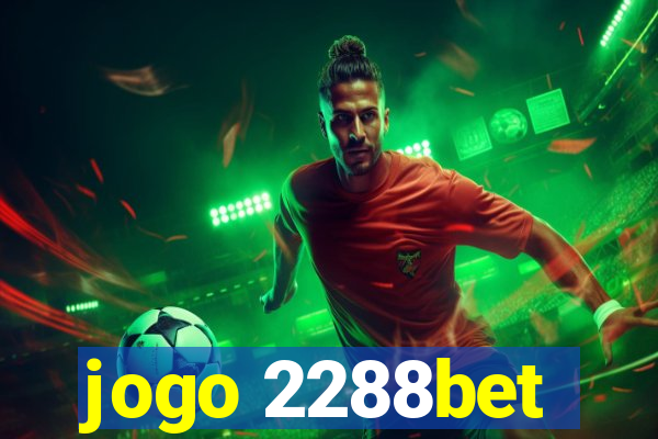 jogo 2288bet