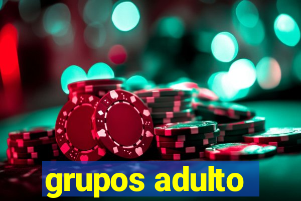grupos adulto