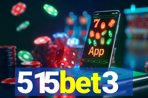 515bet3