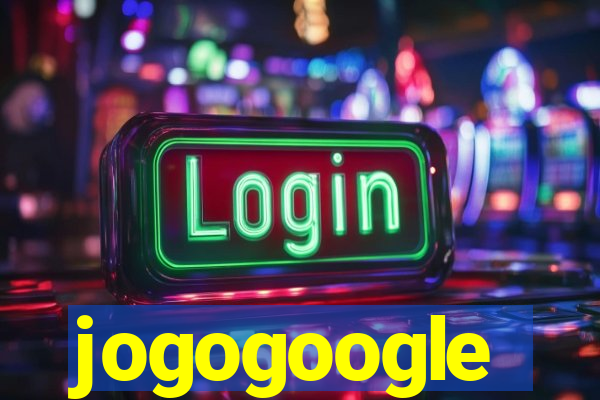 jogogoogle